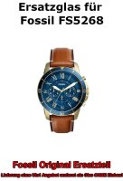 Ersatzglas für Fossil-Uhr Grant Sport FS5268...